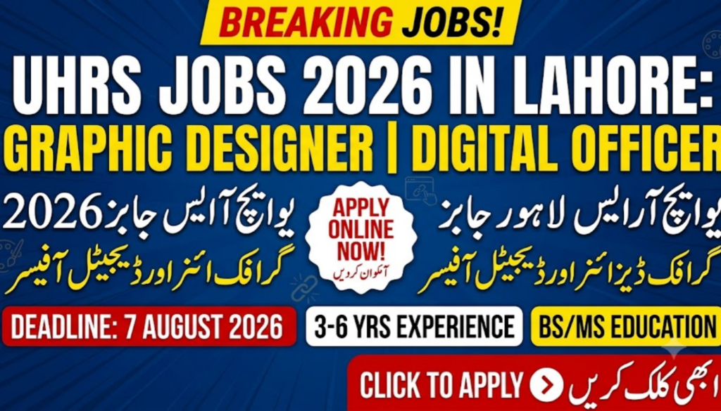 UHRS Jobs 2026 in Lahore