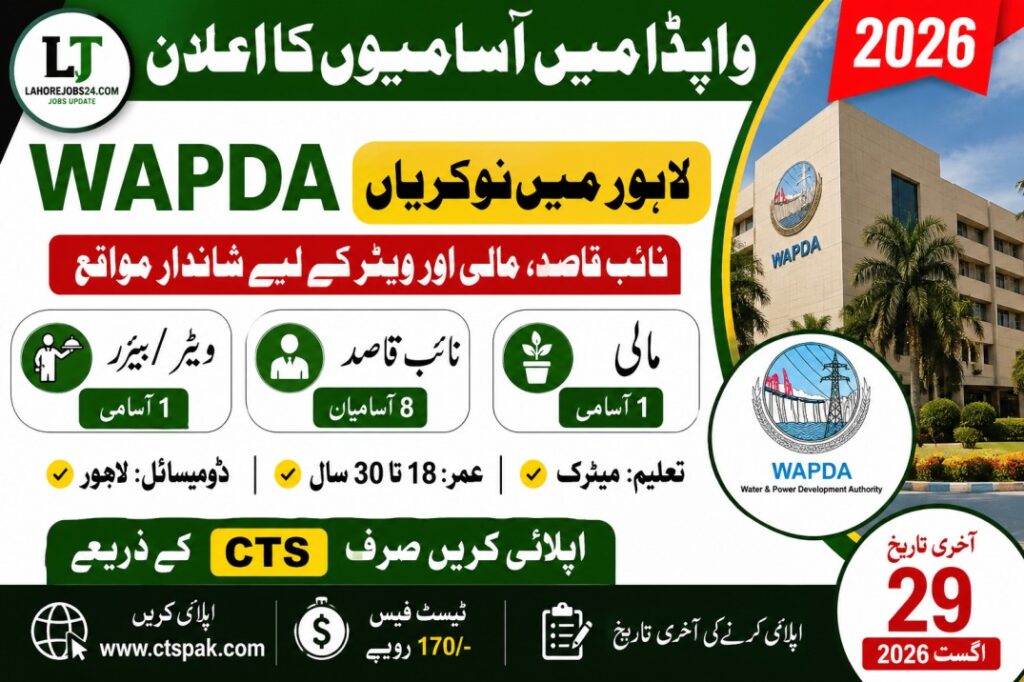 WAPDA Jobs 2026 Lahore – Naib Qasid, Mali & Waiter | Apply Through CTS