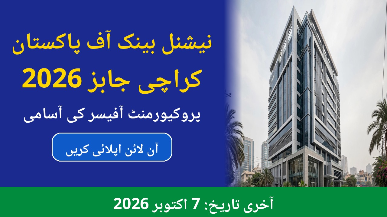 NBP Karachi Jobs 2026 – Apply Online Before 7 October 2026 – NBP jobs advertisement
